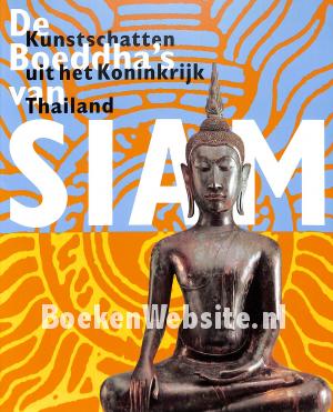 De Boeddha's van Siam