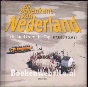 De bovenkant van Nederland De bovenkant van Nederland