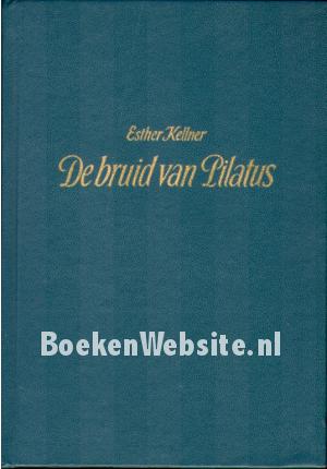 De bruid van Pilatus