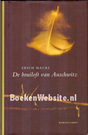 De bruiloft van Auschwitz