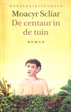 De centaur in de tuin