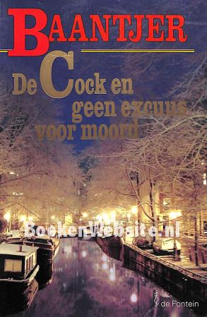 De Cock en geen excuus voor moord