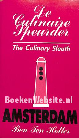 De Culinaire speurder Amsterdam