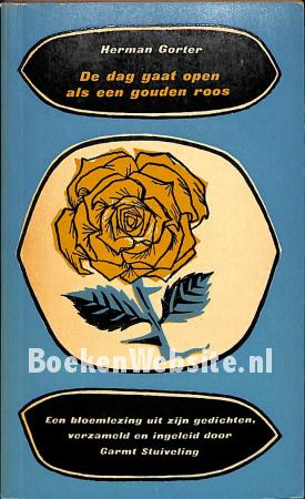 De dag gaat open als een gouden roos