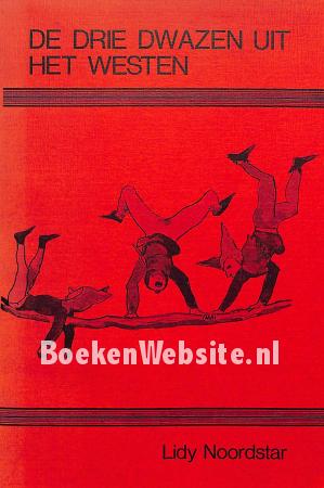 De drie dwazen uit het Westen, gesigneerd