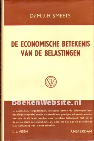 De economische betekenis van de belastingen De economische betekenis van de belastingen