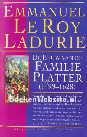 De eeuw van de familie Platter (1499-1628)