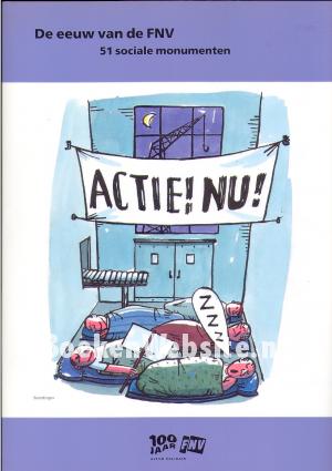 De eeuw van de FNV, 51 sociale moumenten