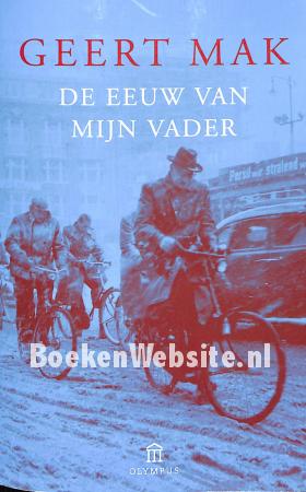 De eeuw van mijn vader
