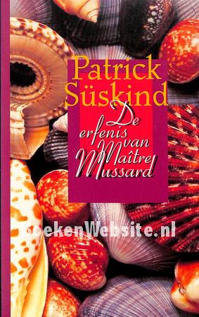 De erfenis van Maitre Mussard