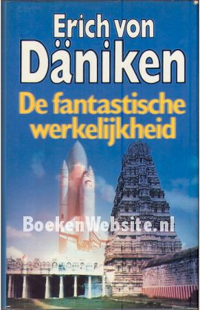 De fantastische werkelijheid