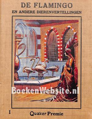 De flamingo en andere dierenvertellingen De flamingo en andere dierenvertellingen