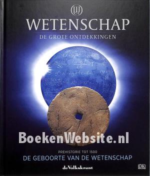 De geboorte van de wetenschap De geboorte van de wetenschap