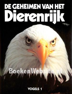 De geheimen van het Dierenrijk, Vogels 1