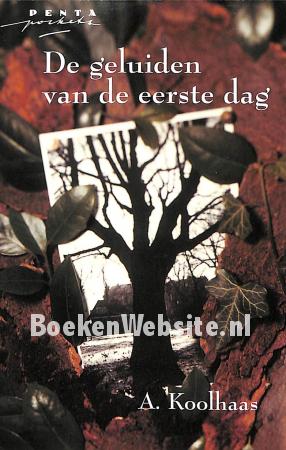 De geluiden van de eerste dag