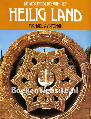 De geschiedenis van het Heilig Land