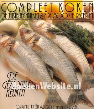 De gezonde keuken De gezonde keuken