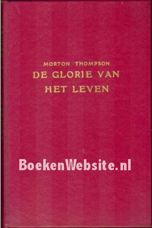 De glorie van het leven
