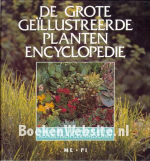 De grote geillustreerde plantenencyclopedie ME-PI