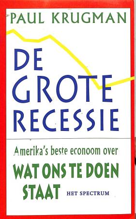 De grote recessie De grote recessie