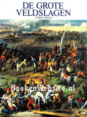 De grote Veldslagen