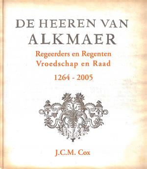De Heeren van Alkmaer De Heeren van Alkmaer