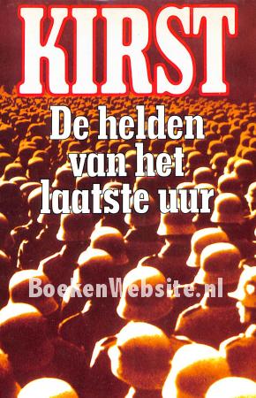 De helden van het laatste uur De helden van het laatste uur