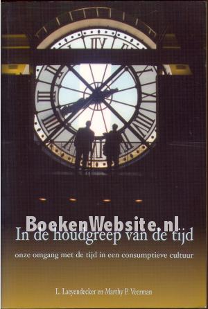 In de houdgreep van de tijd