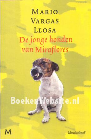 De jonge honden van Miraflores De jonge honden van Miraflores