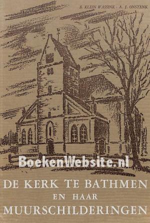 De kerk te Bathmem en haar muur-schilderingen