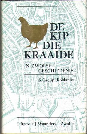 De kip die kraaide