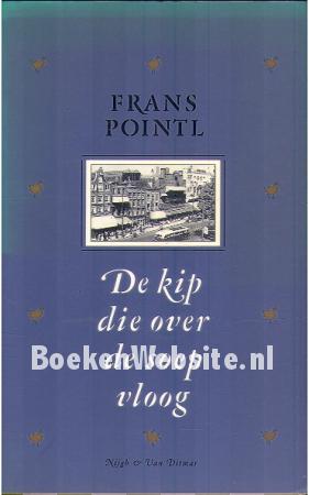 De kip die over de soep vloog