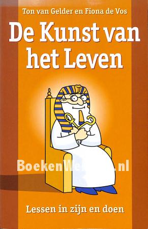 De kunst van het leven De kunst van het leven
