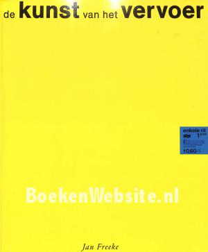 De Kunst van het Vervoer De Kunst van het Vervoer