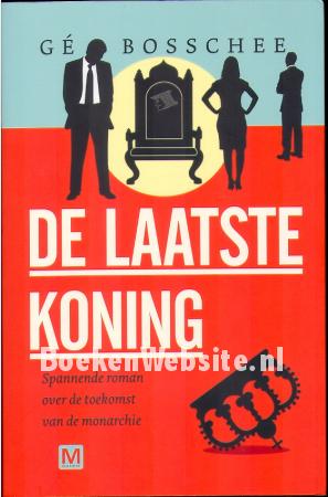 De laatste koning De laatste koning
