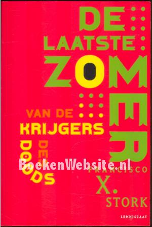 De laatste zomer van de krijgers des doods