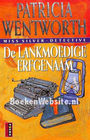 De lankmoedige erfgenaam