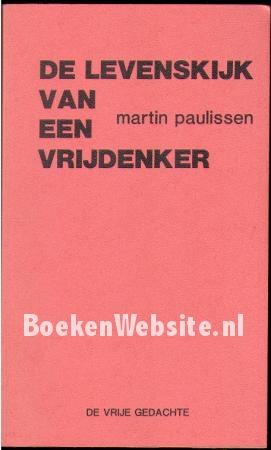 De levenskijk van een vrijdenker