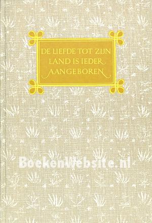 De liefde tot zijn land is ieder aangeboren
