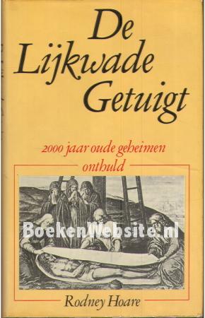 De Lijkwade Getuigt