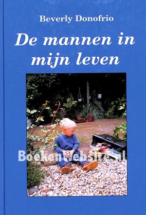De mannen in mijn leven De mannen in mijn leven