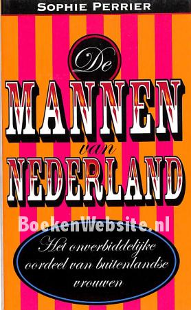 De mannen van Nederland De mannen van Nederland