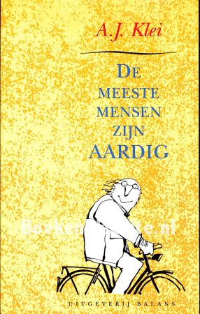 De meeste mensen zijn aardig