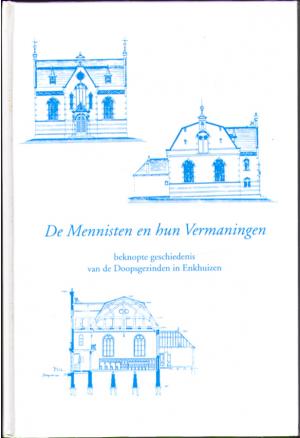 De Mennisten en hun Vermaningen