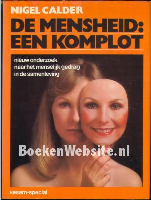 De mensheid: een komplot