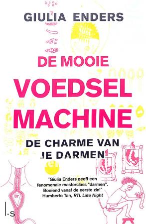 De mooie voedselmachine De mooie voedselmachine