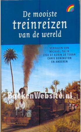 De mooiste treinreizen van de wereld