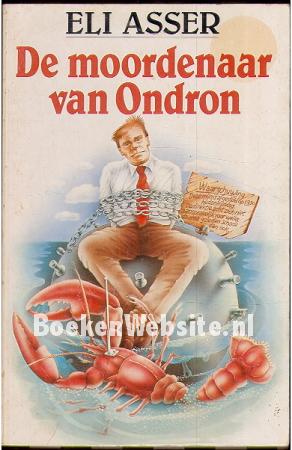 De moordenaar van Ondron