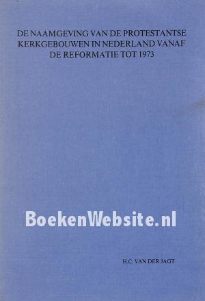 De naamgeving van de protestantse kerkgebouwen