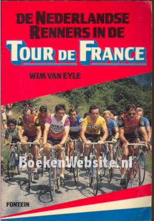 De Nederlandse renners in de Tour de France